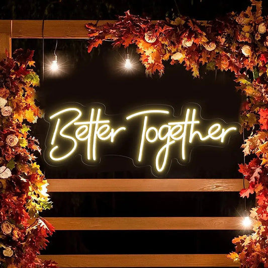 בטר טוגטר - Better Togheter - שלט נאון