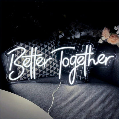 בטר טוגטר - Better Togheter - שלט נאון