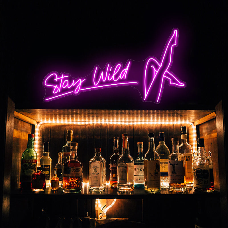 Stay wild - Shine Neon